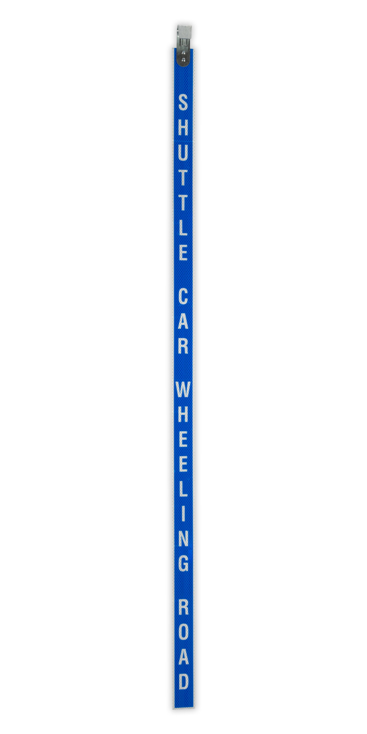Shuttle Car Wheeling Road Dropper Sign with Hook