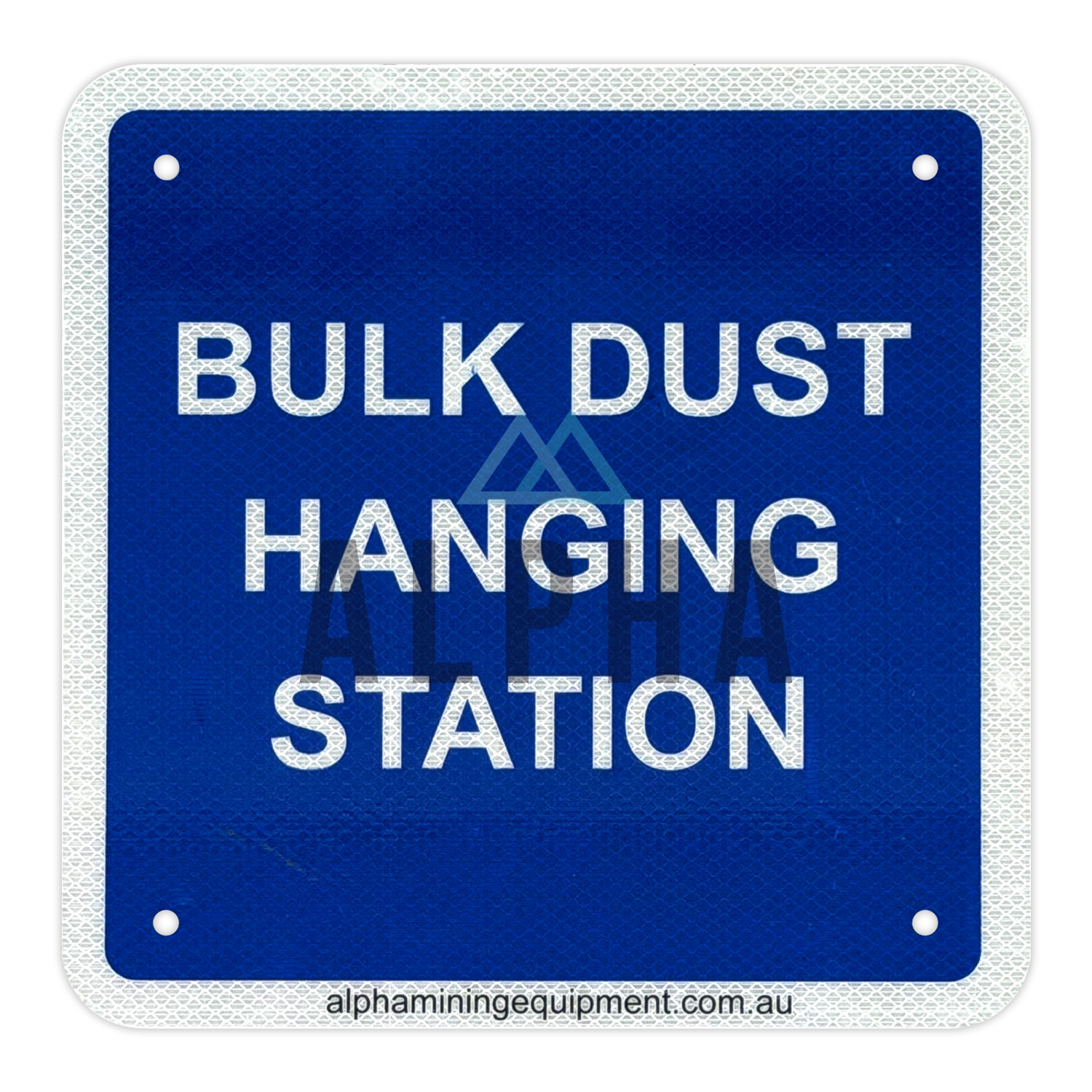 Bulk Dust Hanging Station Sign
